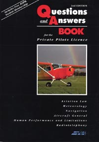 The Questions & Answers Book for the Private Pilot's License